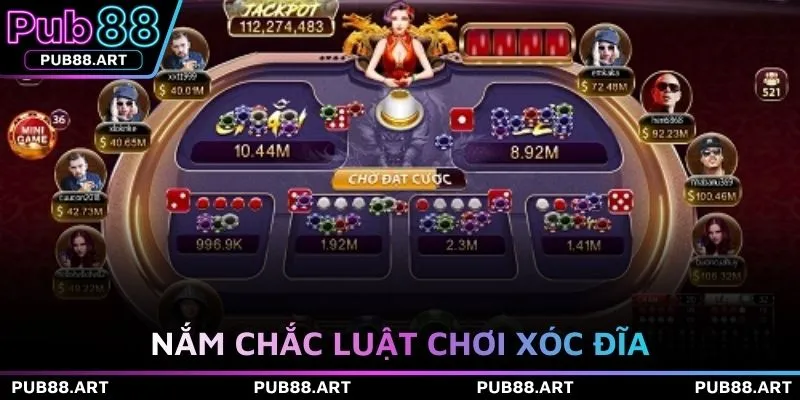 Nắm chắc luật chơi xóc đĩa